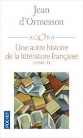 Une autre histoire de la littérature française 2