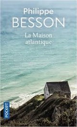 La maison atlantique | Philippe Besson | 