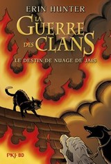 La Guerre des Clans - Bande dessinée - Intégrale couleur - Le destin de nuage de Jais - Erin Hunter ; Dan Jolley - 9782266349710