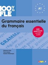 100% FLE - Grammaire essentielle du français A1 - Ebook - Clémence Fafa ; Yves Loiseau ; Violette Petitmengin - 9782278094134