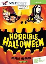 Horrible Halloween - Livre + mp3 - ed. 2023 - Rupert Morgan - 9782278106202