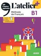L'atelier + niv .B1 (edition 2022) + online audio/video + didierfle.app - Marie-Noelle COCTON ; Emilie POMMIER ; Delphine RIPAUD ; Marie RABIN - 9782278108268