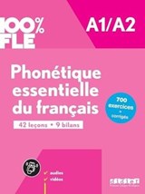 100% FLE - Phonetique essentielle du francais A1/A2 -  - 9782278109227