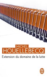 Extension du domaine de la lutte | Michel Houellebecq | 