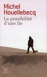 La possibilité d'une île | Michel Houellebecq | 