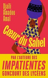 Coeur du Sahel - Djailli Amadou Amal - 9782290376973