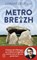 Metrobreizh, Lorant Deutsch - Paperback - 9782290377956