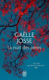 La nuit des pères - Gaëlle Josse - 9782290390177