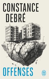 Offenses - Constance Debré - 9782290392331
