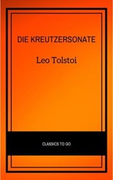 Die Kreutzersonate - Leo Tolstoi - 9782291008118