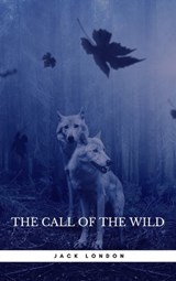 The Call of the Wild - Jack London - 9782291059868