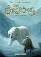 Les Druides T06 - Crépuscule - Jean-Luc Istin ; Thierry Jigourel ; Jacques Lamontagne - 9782302022164