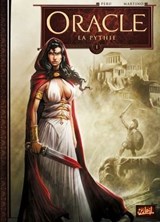 Oracle T01 - La Pythie - Olivier Peru ; Stefano Martino ; Digikore - 9782302040472