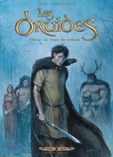 Les Druides T09 - Le Temps des corbeaux - Jean-Luc Istin ; Jacques Lamontagne - 9782302058606