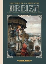 Breizh Histoire de la Bretagne T05 - La Guerre des deux Jeanne - Jean-Luc Istin ; Thierry Jigourel ; Gwendal Lemercier ; Erwan Seure-Le Bihan - 9782302070240
