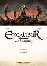 Excalibur Chroniques T05 - Morgane - Jean-Luc Istin ; Alain Brion - 9782302071698