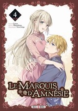 Le Marquis d'Amnésie T04 - Harushino ; Cocoa ; Yoru Ishige - 9782302129863