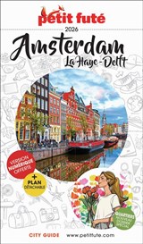 Amsterdam - La Haye - Delft Petit Futé 2026  - PETIT FUTE - 9782305128825