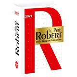 Le Petit Robert de la Langue Francaise Dictionnaire 2022 - REY,  Alain - 9782321016519