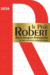 Le Petit Robert de la langue francaise et sa version numerique - 2026 - Alain Rey - 9782321020646