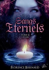 Sangs Eternels - Tome 2