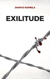 Exilitude - Jannys Kombila - 9782322117925