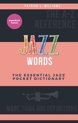 Jazz words - Patrick L Williams - 9782322132829