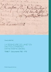 La seigneurie de Lanet en Hautes-Corbieres (Veme-XIXeme siecles)