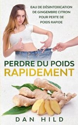 Perdre du Poids Rapidement - HILD,  Dan - 9782322259434