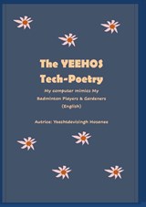 The Yeehos Tech-Poetry - Yeeshtdevisingh Hosanee - 9782322558339