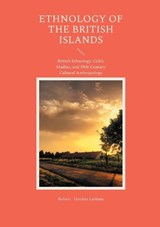 Ethnology of the British Islands - Robert Gordon Latham - 9782322622344