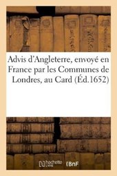 Advis d'Angleterre, Envoye En France Par Les Communes de Londres, Au Card