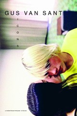 Gus Van Sant: Icons - Matthieu Orlean - 9782330060763