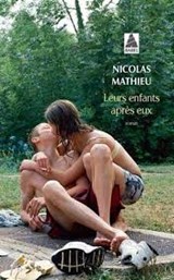 Leurs enfants après eux - Nicolas Mathieu - 9782330139179