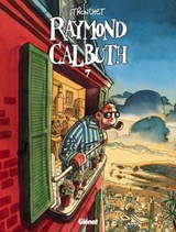 Raymond Calbuth - Tome 07 - Didier Tronchet - 9782331016585