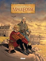 Les Chemins de Malefosse - Tome 24 - Daniel Bardet ; Brice Goepfert - 9782331021435