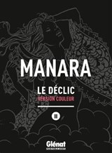 Le Déclic - Tome 02 - NE couleur - Milo Manara - 9782331022678
