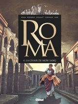 Roma - Tome 04 - Didier Convard ; Pierre Boisserie ; Chantal Chaillet ; Christian Gine ; Éric Adam - 9782331024351