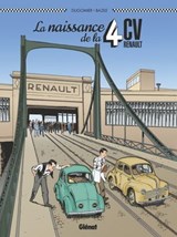 La Naissance de la 4CV - Bruno Bazile ; Dugomier - 9782331025730
