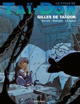 Le Cycle de Taï-Dor - Tome 03 - Rodolphe ; Serge Le Tendre ; Jean-Luc Serrano - 9782331027383
