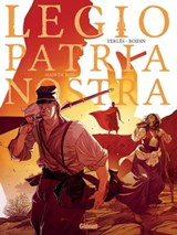 Legio Patria Nostra - Tome 02 - Jean-André Yerlès ; Marc-Antoine Boidin - 9782331051982