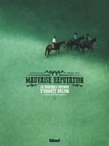Mauvaise réputation - Tome 01 - Emmanuel Bazin ; Antoine Ozanam - 9782331052408