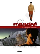 Gil Saint-André - Tome 15 - Chrys Millien ; Jean-Charles Kraehn ; Patricia Jambers - 9782331078354