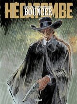 Bouncer - Tome 12 - Alejandro Jodorowsky ; François Boucq - 9782331079047