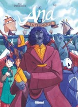 Ana et l'Entremonde - Tome 04 - Marc Dubuisson ; Cy - 9782331091483