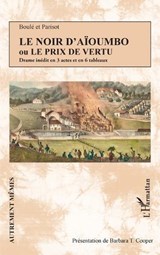 Le Noir d'Aïoumbo ou Le prix de vertu - Barbara T Cooper - 9782336532998