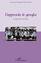 J'apprends le gengbe - Honorine Massanvi Gblem-Poidi - 9782343104768