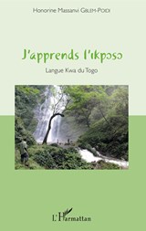 J'apprends l'ikposo - Honorine Massanvi Gblem-Poidi - 9782343138121
