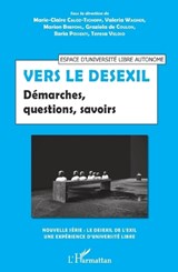 Vers le desexil - Marie-Claire Caloz-Tschopp ;  Valeria Wagner ;  Marion Brepohl ;  Graziela de Coulon ;  Ilaria Possenti ;  Teresa Veloso Bermedo - 9782343175232