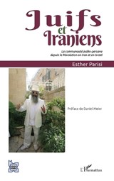 Juifs et Iraniens - Esther Parisi - 9782343175997